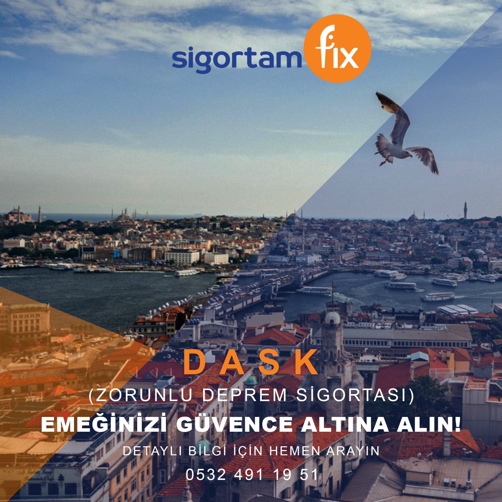 DASK - Zorunlu Deprem Sigortası